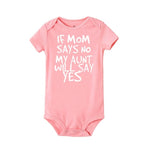 Load image into Gallery viewer, Charming &amp; Versatile Baby Romper: If Mom Says No, Aunt Will Say Yes
